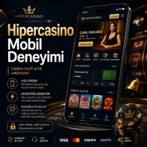 Hipercasino Mobil Deneyimi